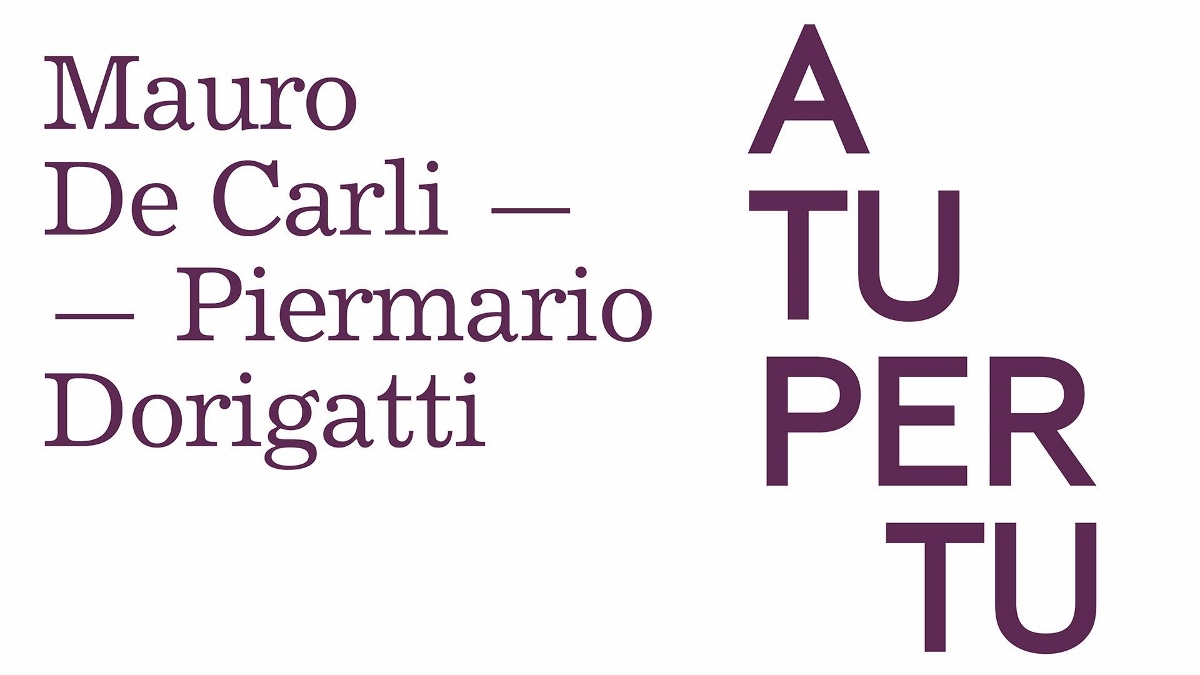 Mauro De Carli / Piermario Dorigatti - A tu per tu